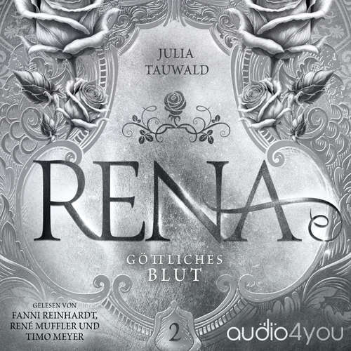 Hoerbuch Rena - Julia Tauwald - Fanni Reinhardt