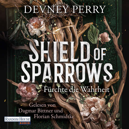 Hoerbuch Shield of Sparrows - Devney Perry - Dagmar Bittner