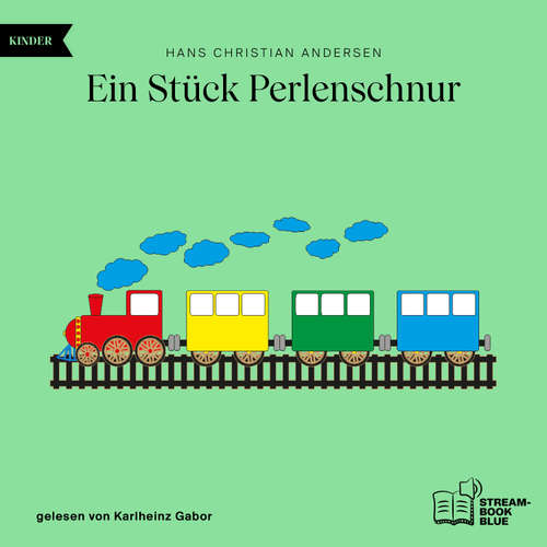 Hoerbuch Ein Stück Perlenschnur - Hans Christian Andersen - Karlheinz Gabor