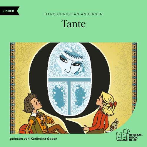 Hoerbuch Tante - Hans Christian Andersen - Karlheinz Gabor