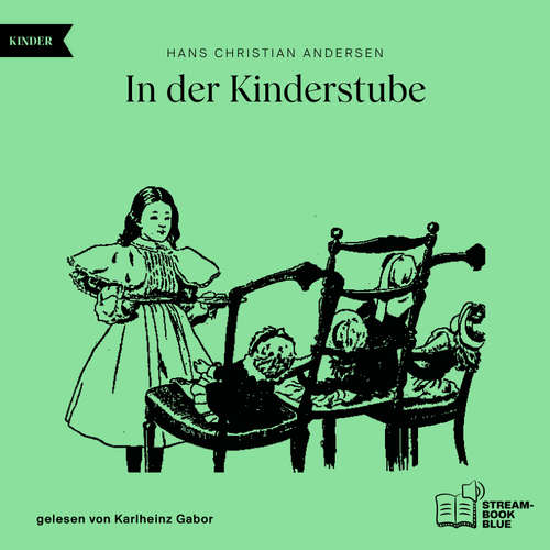 Hoerbuch In der Kinderstube - Hans Christian Andersen - Karlheinz Gabor