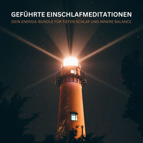 Hoerbuch Geführte Einschlafmeditationen - Patrick Lynen - Stephan Müller