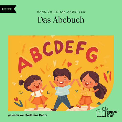 Hoerbuch Das Abcbuch - Hans Christian Andersen - Karlheinz Gabor