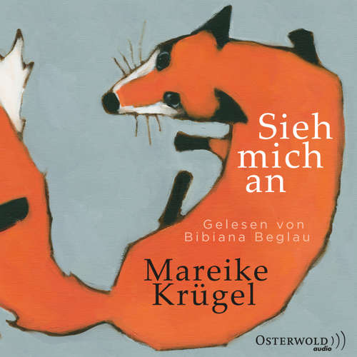 Hoerbuch Sieh mich an - Mareike Krügel - Bibiana Beglau Hoerbuch Sieh mich an - Mareike Krügel - Bibiana Beglau