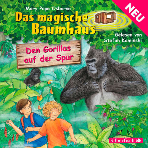 Hoerbuch Den Gorillas auf der Spur - Das magische Baumhaus 24 - Mary Pope Osborne - Stefan Kaminski Hoerbuch Den Gorillas auf der Spur - Das magische Baumhaus 24 - Mary Pope Osborne - Stefan Kaminski