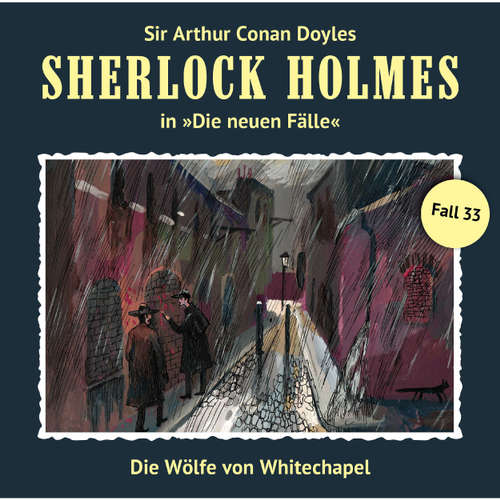 Hoerbuch Sherlock Holmes, Die neuen Fälle, Fall 33: Die Wölfe von Whitechapel - Peter Krüger - Christian Rode Hoerbuch Sherlock Holmes, Die neuen Fälle, Fall 33: Die Wölfe von Whitechapel - Peter Krüger - Christian Rode