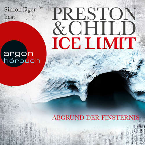 Hoerbuch Ice Limit - Abgrund der Finsternis - Douglas Preston - Simon Jäger Hoerbuch Ice Limit - Abgrund der Finsternis - Douglas Preston - Simon Jäger