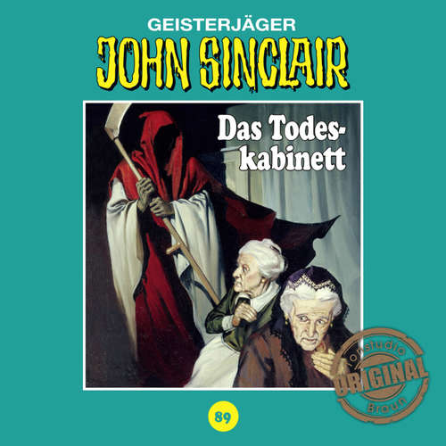 Hoerbuch John Sinclair, Tonstudio Braun, Folge 89: Das Todeskabinett - Jason Dark - Diverse Hoerbuch John Sinclair, Tonstudio Braun, Folge 89: Das Todeskabinett - Jason Dark - Diverse
