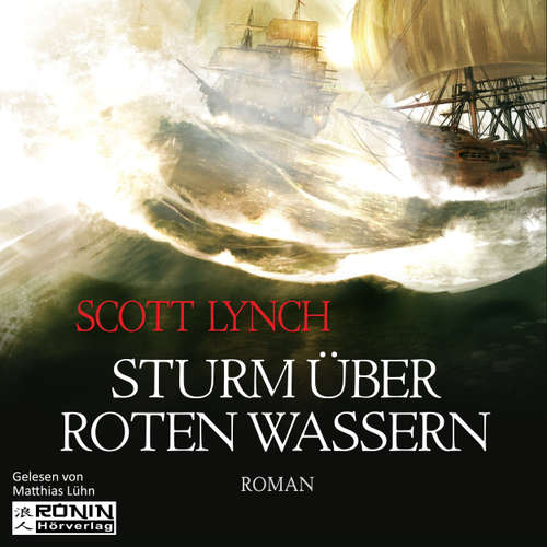 Hoerbuch Sturm über roten Wassern - Gentleman Bastard 2 - Scott Lynch - Matthias Lühn Hoerbuch Sturm über roten Wassern - Gentleman Bastard 2 - Scott Lynch - Matthias Lühn