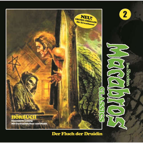 Hoerbuch Macabros - Classics, Classics, Folge 2: Der Fluch der Druidin - Dan Shocker - Helmut Winkelmann Hoerbuch Macabros - Classics, Classics, Folge 2: Der Fluch der Druidin - Dan Shocker - Helmut Winkelmann