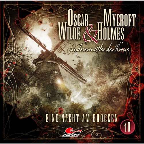 Hoerbuch Oscar Wilde & Mycroft Holmes, Sonderermittler der Krone, Folge 10: Eine Nacht am Brocken - Oscar Wilde - Sascha Rotermund Hoerbuch Oscar Wilde & Mycroft Holmes, Sonderermittler der Krone, Folge 10: Eine Nacht am Brocken - Oscar Wilde - Sascha Rotermund
