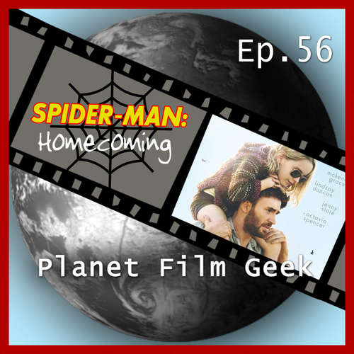 Hoerbuch Planet Film Geek, PFG Episode 56: Spider-Man: Homecoming, Gifted - Johannes Schmidt - Johannes Schmidt Hoerbuch Planet Film Geek, PFG Episode 56: Spider-Man: Homecoming, Gifted - Johannes Schmidt - Johannes Schmidt