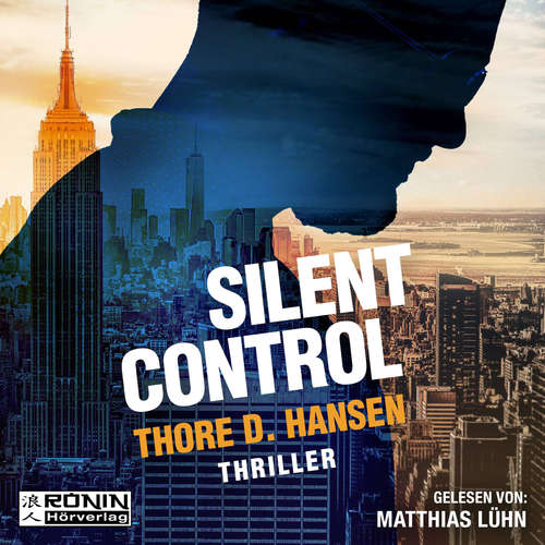Hoerbuch Silent Control - Thore D. Hansen - Matthias Lühn Hoerbuch Silent Control - Thore D. Hansen - Matthias Lühn