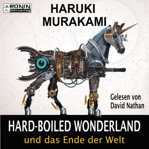 Hoerbuch Hard-Boiled Wonderland und das Ende der Welt - Haruki Murakami - David Nathan