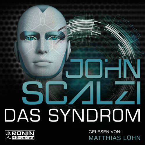 Hoerbuch Das Syndrom - John Scalzi - Matthias Lühn