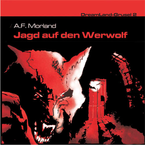 DreamLand Grusel, Folge 2: Jagd auf den Werwolf