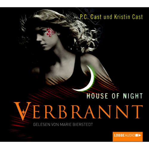 Hoerbuch Verbrannt - House of Night - P.C. Cast - Marie Bierstedt