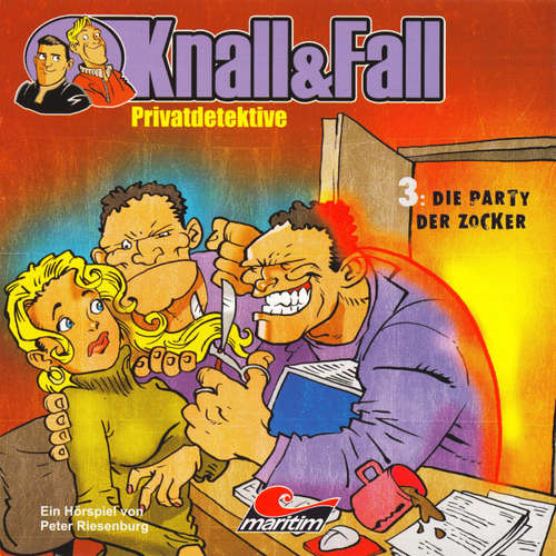 Knall & Fall Privatdetektive, Folge 3: Die Party der Zocker