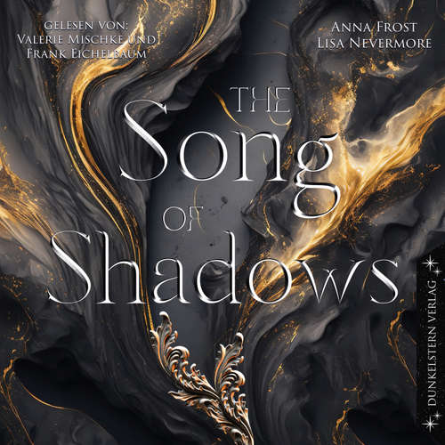 Hoerbuch The Song of Shadows - Noa Frost - Valerie Mischke