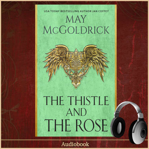Audiobook The Thistle and The Rose - May McGoldrick - Virtual Narration