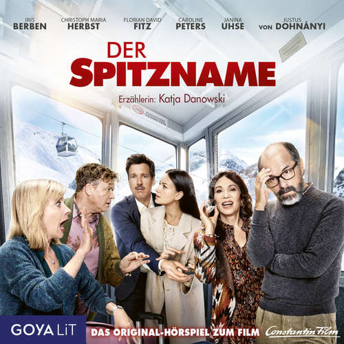 Hoerbuch Der Spitzname. Das Original-Hörspiel zum Film - Claudius Pläging - Katja Danowski