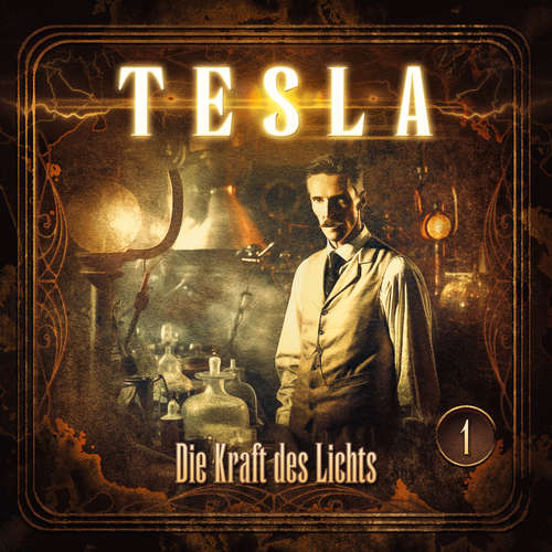 Hoerbuch Tesla - Folge 1: Die Kraft des Lichts - Silke Walter - Gabrielle Pietermann