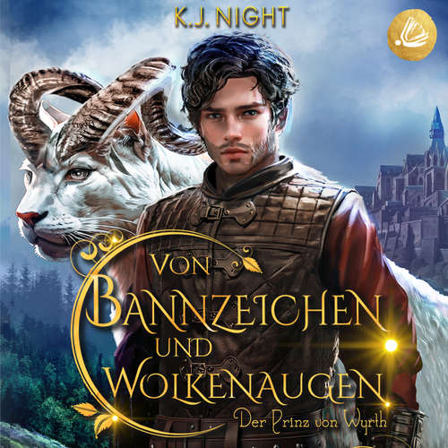 Hoerbuch Der Prinz von Wyrth (Von Bannzeichen und Wolkenaugen Band 1) - K. J. Night - Christopher Mayer