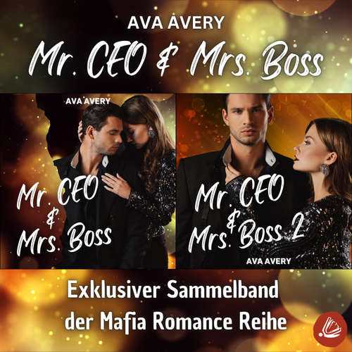 Hoerbuch Mr. CEO und Mrs. Boss - Ava Avery - Stephanie Preis