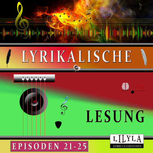Hoerbuch Lyrikalische Lesung Episoden 21-25 - Ludwig Tieck - Friedrich Frieden