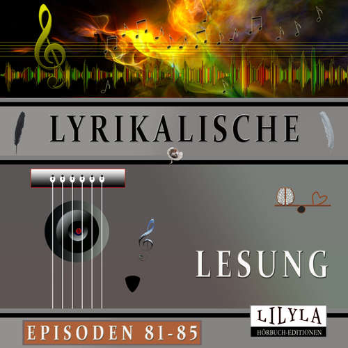 Hoerbuch Lyrikalische Lesung Episoden 81-85 - Georg Heym - Friedrich Frieden