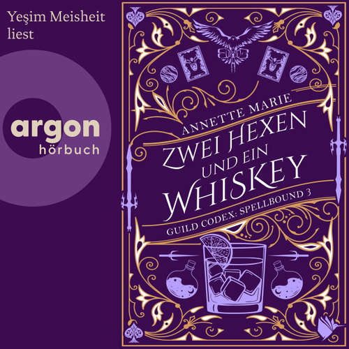 Hoerbuch Zwei Hexen und ein Whiskey - Annette Marie - Yeşim Meisheit