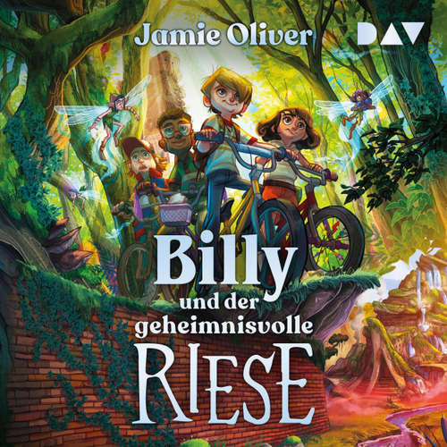 Hoerbuch Billy und der geheimnisvolle Riese - Billy, Band 1 - Jamie Oliver - Steffen Groth