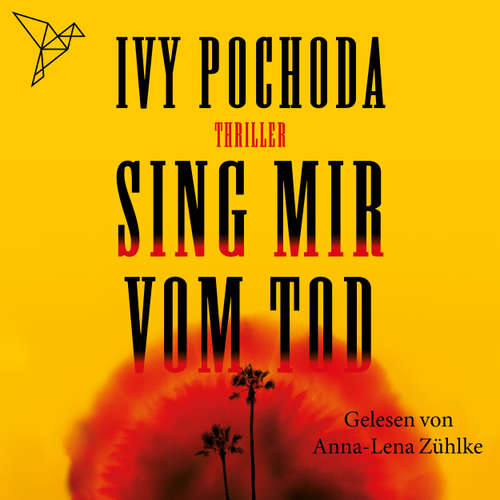Hoerbuch Sing mir vom Tod - Ivy Pochoda - Anne-Lena Zühlke