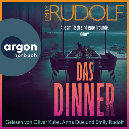 Hoerbuch Das Dinner - Emily Rudolf - Oliver Kube