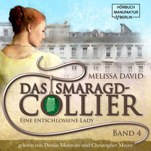 Hoerbuch Eine entschlossene Lady - Melissa David - Denise Monteiro