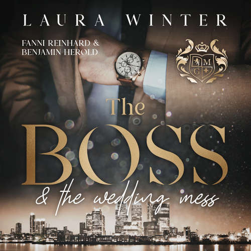 Hoerbuch The Boss and the wedding mess - Laura Winter - Fanni Reinhardt