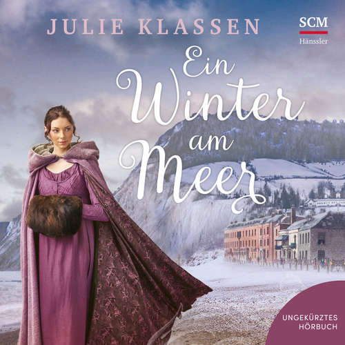 Hoerbuch Ein Winter am Meer - Julie Klassen - Sabine Schmitt