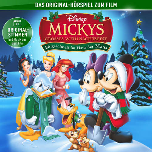 Hoerbuch Mickys großes Weihnachtsfest - Eingeschneit im Haus der Maus (Hörspiel zum Special) - Joseph Mohr - Helge Heynold