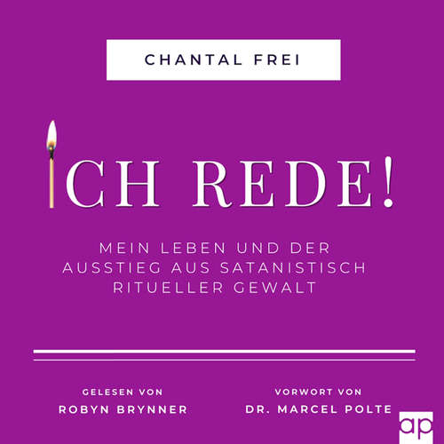 Hoerbuch ICH REDE! - Chantal Frei - Robyn Brynner