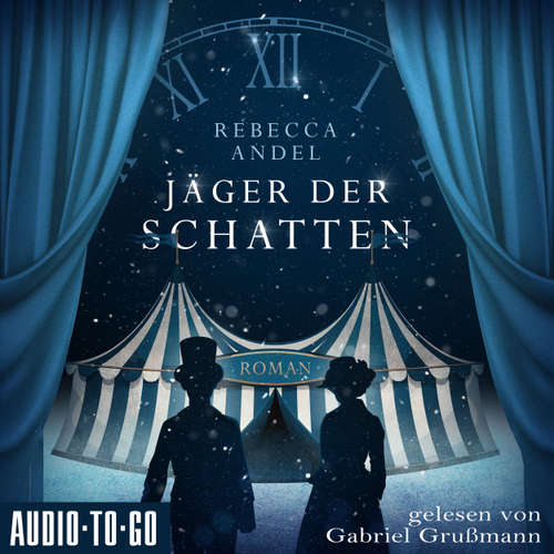 Hoerbuch Jäger der Schatten - Rebecca Andel - Gabriel Grußmann