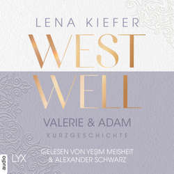 Hoerbuch Westwell - Valerie & Adam - Lena Kiefer - Yeşim Meisheit