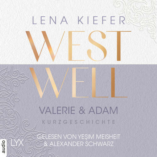 Hoerbuch Westwell - Valerie & Adam - Lena Kiefer - Yeşim Meisheit