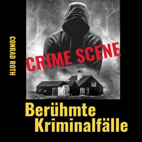 Hoerbuch CRIME SCENE - Conrad Roth - Conrad Roth