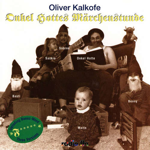 Hoerbuch Onkel Hottes Märchenstunde - Oliver Kalkofe - Oliver Kalkofe