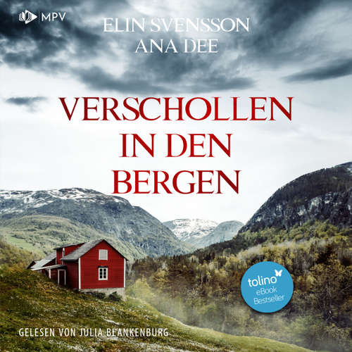 Hoerbuch Verschollen in den Bergen - Ana Dee - Julia Blankenburg
