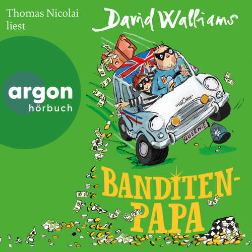 Hoerbuch Banditen-Papa - David Walliams - Thomas Nicolai