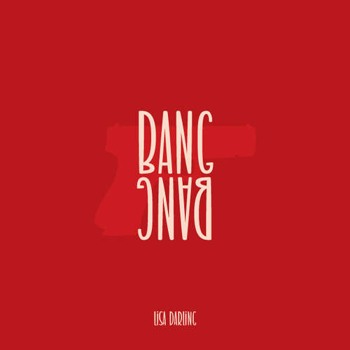 Hoerbuch BANG BANG - Lisa Darling - Lisa Müller