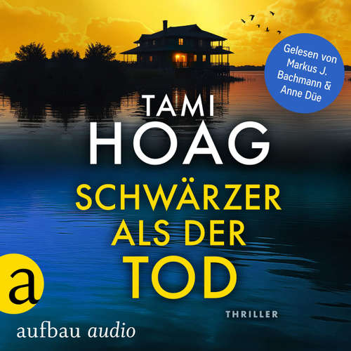 Hoerbuch Schwärzer als der Tod - Tami Hoag - Markus J. Bachmann