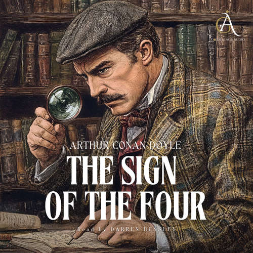 Audiobook Sherlock Holmes. The Sign of the Four - Audiobook - Arthur Conan Doyle - Darren Hensley
