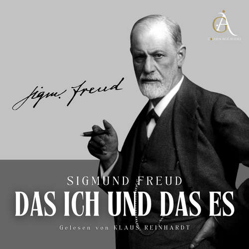 Hoerbuch Das Ich und das Es - Sigmund Freud Hörbuch - Sigmund Freud - Klaus Reinhardt